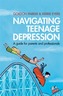 Navigating Teenage Depression