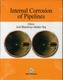 Internal Corrosion of Pipelines