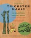 Trickster Magic