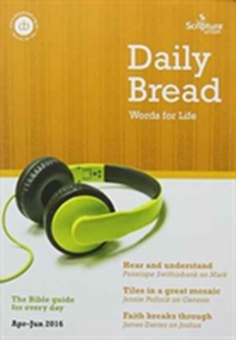 DAILY BREAD APRIL - JUNE 2016