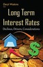 Long Term Interest Rates
