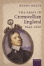 The Army in Cromwellian England, 1649-1660