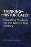 Thinking Historically