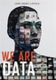 We Are Data
