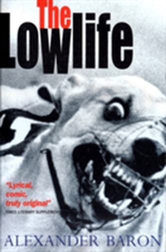 The Lowlife