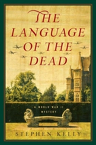 The Language of the Dead - A World War II Mystery