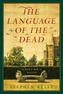 The Language of the Dead - A World War II Mystery