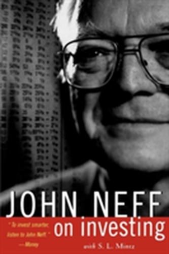 John Neff on Investing