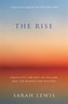 The Rise
