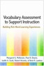 Vocabulary Assessment to Support Instruction