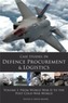 Case Studies in Defence Procurement
