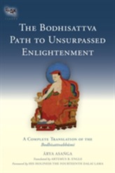 The Bodhisattva Path To Unsurpassed Enlightenment