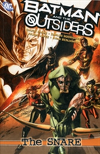 Batman And The Outsiders The Snare TP
