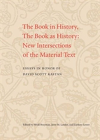 The Book in History, The Book as History