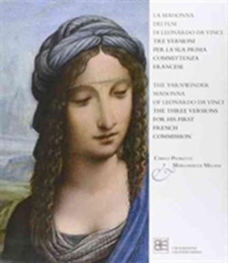 The Yarnwinder Madonna of Leonardo da Vinci