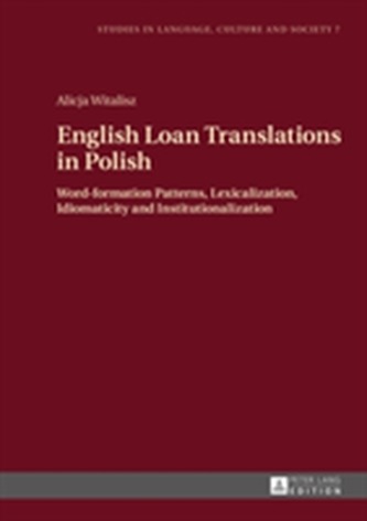 English Loan Translations in Polish