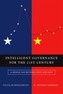 Intelligent Governance for the 21st Century - a   Middle Way Between West and East