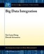 Big Data Integration