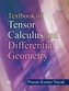 Textbook Of Tensor Calculus And Differential Geometry