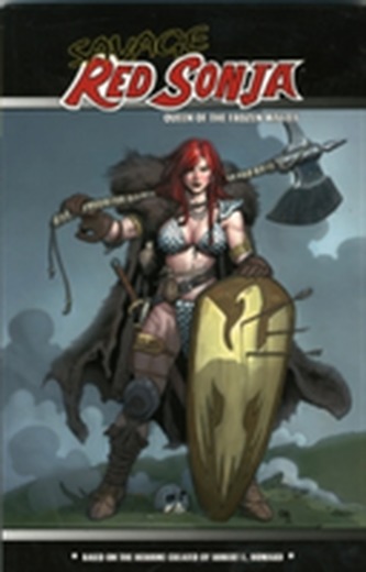 Savage Red Sonja: Queen of the Frozen Wastes