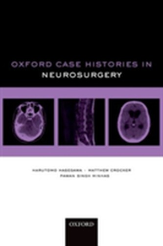Oxford Case Histories in Neurosurgery