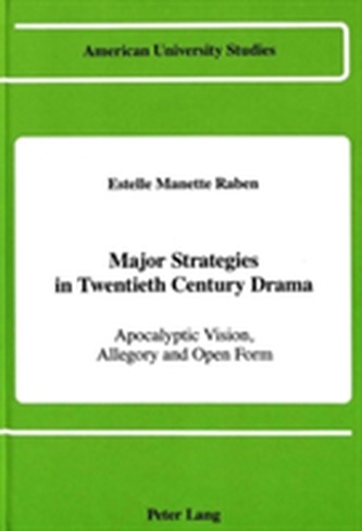 Major Strategies in Twentieth Century Drama