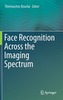 Face Recognition Across the Imaging Spectrum