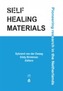SELF HEALING MATERIALS PIONEERING RESEAR