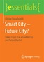 Smart City - Future City?
