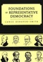 Foundations of Representative Democracy