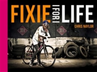 Fixie For Life