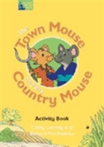 Fairy Tales: The Town Mouse and the Country Mouse Activity Book
