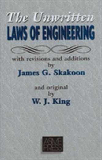 The Unwritten Laws of Engineering