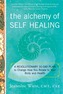 Alchemy of Self Healing