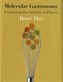 Molecular Gastronomy
