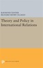 Theory and Policy in International Relations