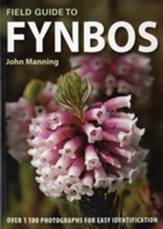 Field guide to fynbos