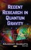 Recent Research in Quantum Gravity