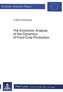 Economic Analysis of the Dynamics of Food Crop Production