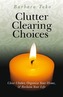 Clutter Clearing Choices