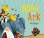 Noah and His Ark