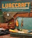 Lurecraft
