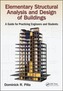 Elementary Structural Analysis and Design of Buildings