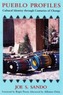 Pueblo Profiles