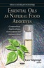 Essential Oils as Natural Food Additives