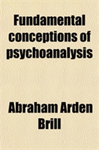 Fundamental Conceptions of Psychoanalysis