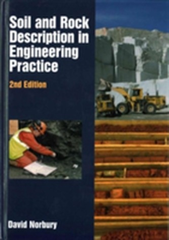 Soil and Rock Description in Engineering Practice