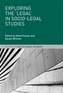 Exploring the 'Legal' in Socio-Legal Studies
