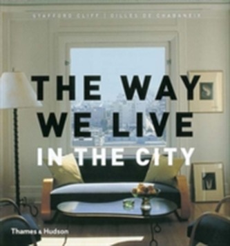 Way We Live: In the City