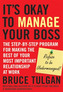 It's Okay to Manage Your Boss